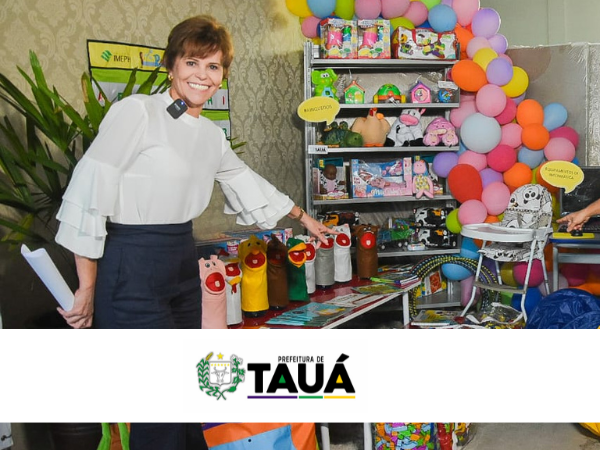 PREFEITURA DE TAUÁ ANUNCIA ENTREGA DE MATERIAIS PERMANENTES PARA AS ESCOLAS MUNICIPAIS